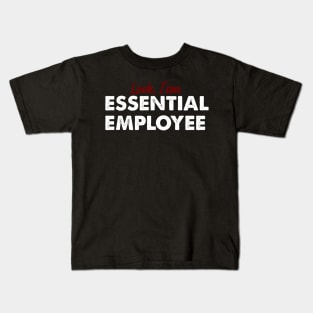 Essential Employee Kids T-Shirt